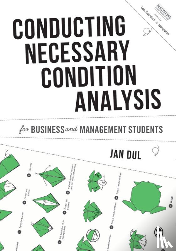 Dul, Jan - Conducting Necessary Condition Analysis for Business and Management Students