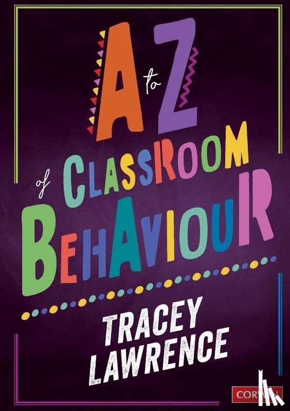 Lawrence - A to Z of Classroom Behaviour