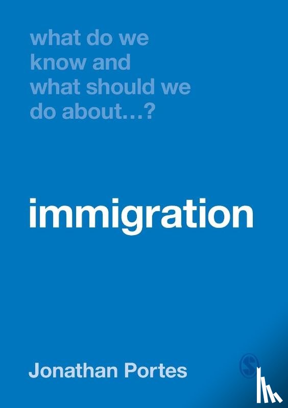 Portes - What Do We Know and What Should We Do About Immigration?