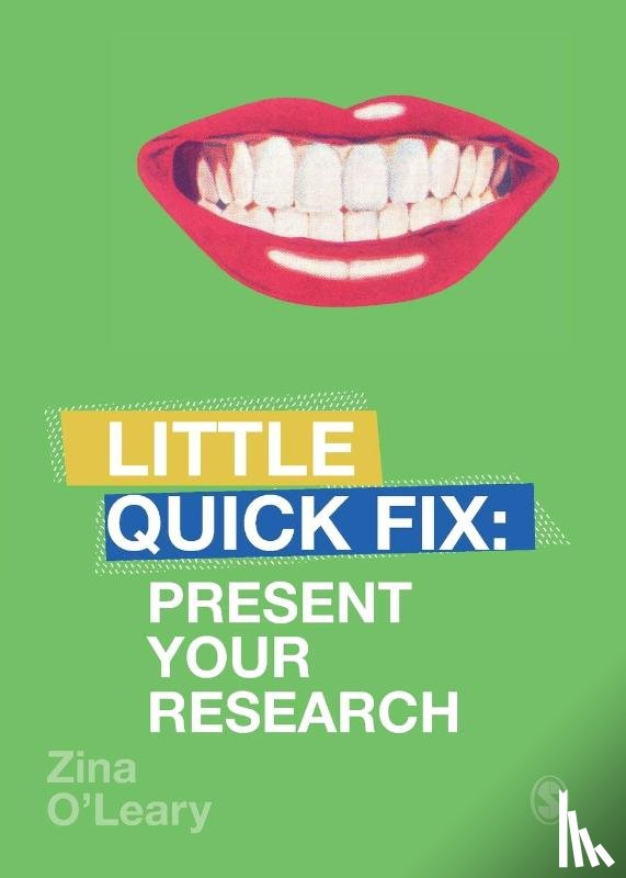O'Leary - Present Your Research: Little Quick Fix