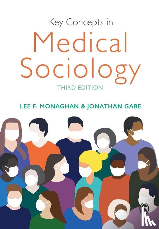  - Key Concepts in Medical Sociology