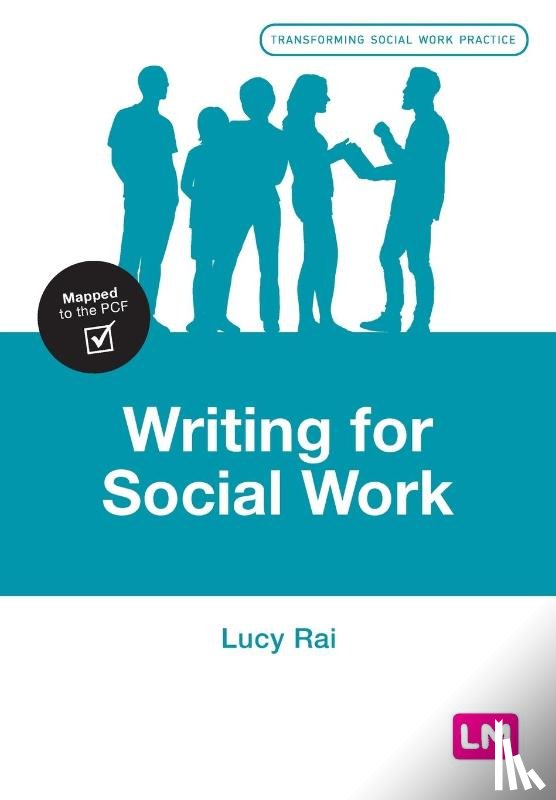 Rai, Lucy - Writing for Social Work