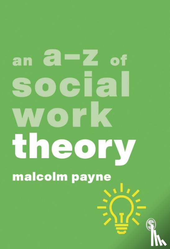 Payne, Malcolm - An A-Z of Social Work Theory