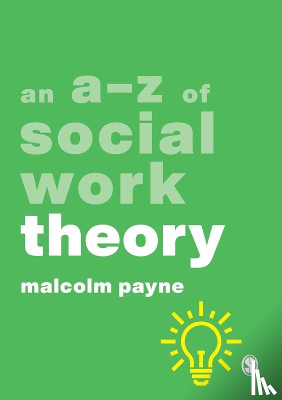 Payne, Malcolm - An A-Z of Social Work Theory