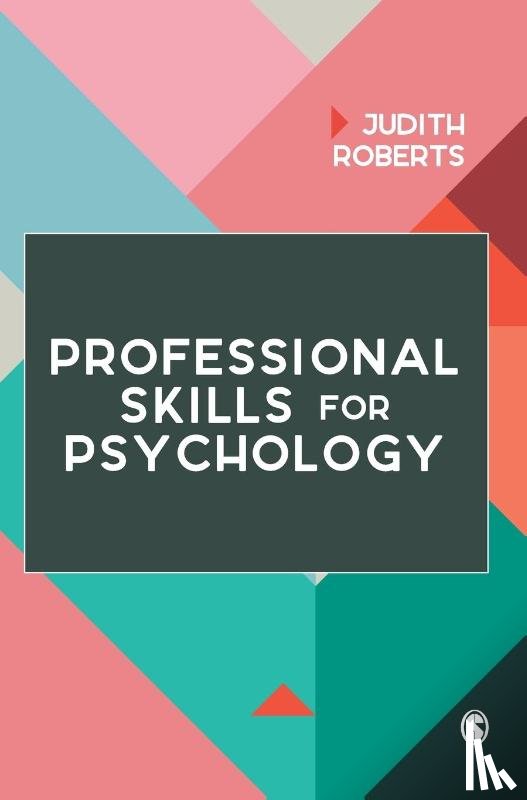 Roberts - Professional Skills for Psychology