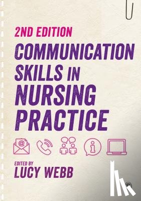  - Communication Skills in Nursing Practice