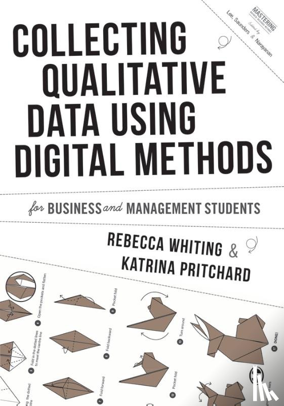 Whiting, Rebecca, Pritchard, Katrina - Collecting Qualitative Data Using Digital Methods