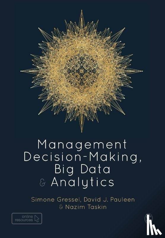 Gressel, Simone, Pauleen, David, Taskin, Nazim - Management Decision-Making, Big Data and Analytics