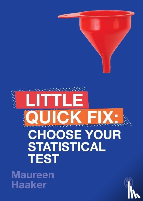 Haaker, Maureen (University of Suffolk - Choose Your Statistical Test