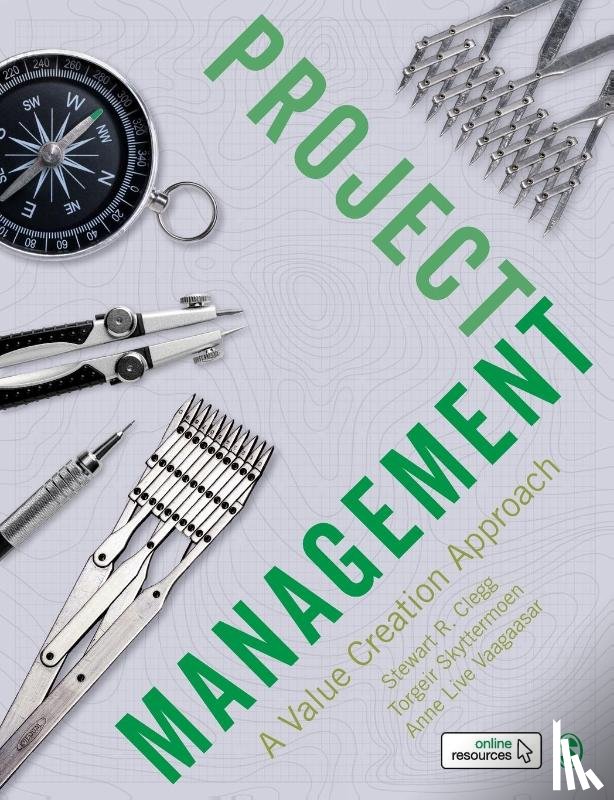 Clegg, Stewart R, Skyttermoen, Torgeir, Vaagaasar, Anne Live - Project Management