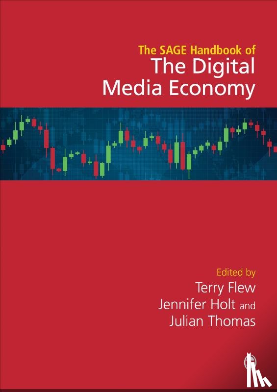Flew - The SAGE Handbook of the Digital Media Economy