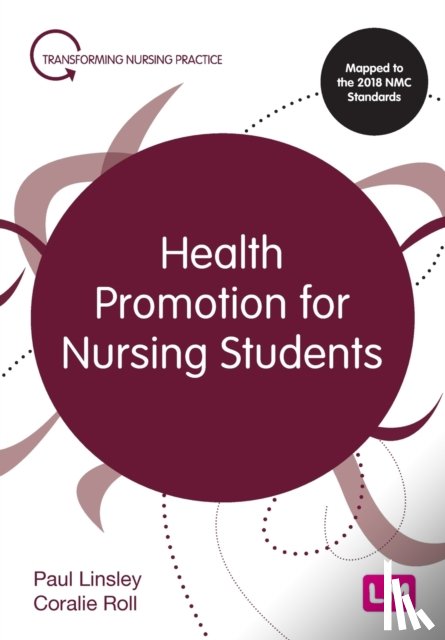 Paul Linsley, Coralie Roll - Health Promotion for Nursing Students
