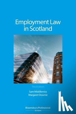 Middlemiss, Sam, Downie, Margaret (Aberdeen Business School - Employment Law in Scotland