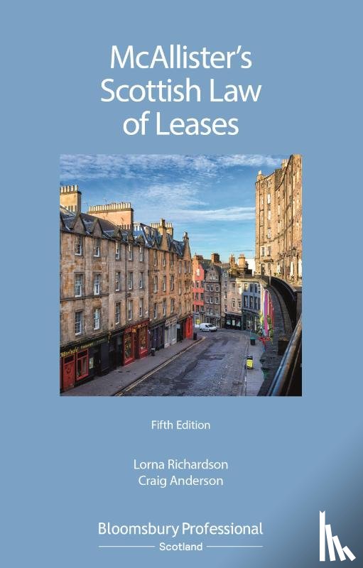 Richardson, Lorna (Edinburgh University, Anderson, Craig (Robert Gordon University - McAllister's Scottish Law of Leases