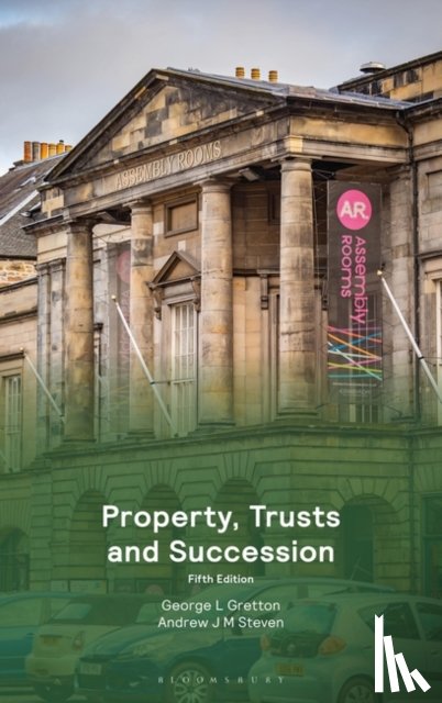 Gretton, Professor George, Steven, Andrew - Property, Trusts and Succession