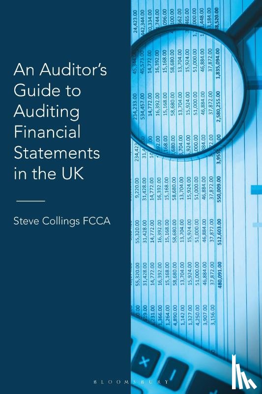 Collings, Steve - An Auditor’s Guide to Auditing Financial Statements in the UK
