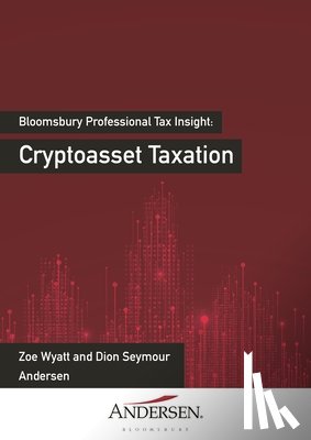 Lee, Ben (Partner, Seymour, Dion, Wyatt, Zoe - Cryptoasset Taxation