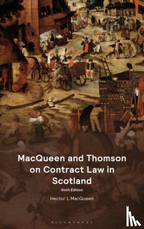 MacQueen, Hector L (University of Edinburgh - MacQueen and Thomson on Contract Law in Scotland