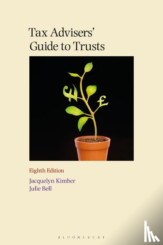 Kimber, Jacquelyn, Bell, Julie (University of Nebraska at Omaha) - Tax Advisers' Guide to Trusts