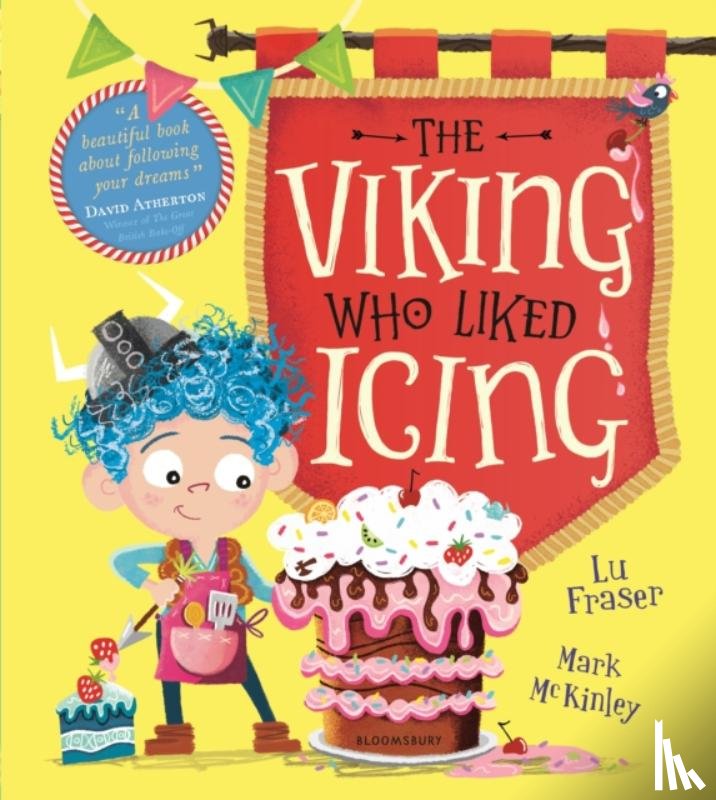 Fraser, Lu - The Viking Who Liked Icing