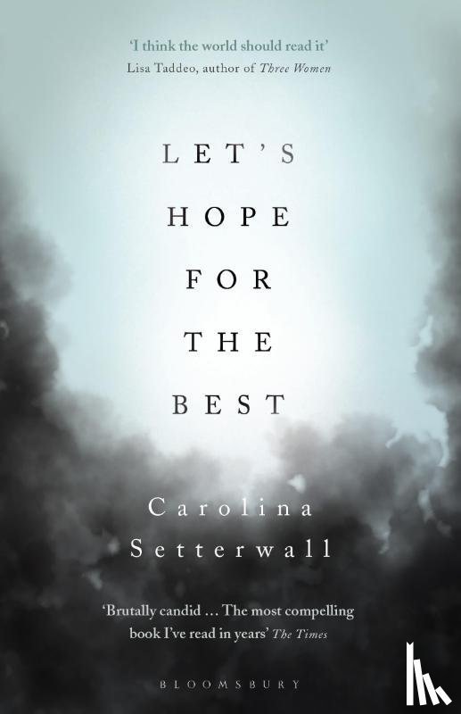 Setterwall, Carolina - Let's Hope for the Best