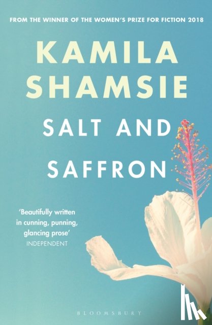 Shamsie, Kamila - Salt and Saffron