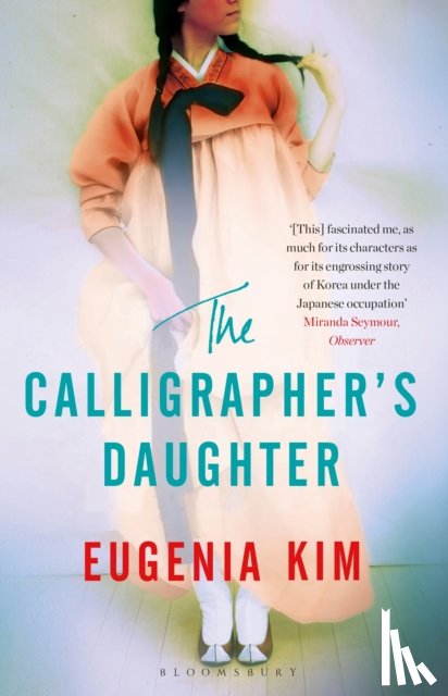 Kim, Eugenia - The Calligrapher's Daughter