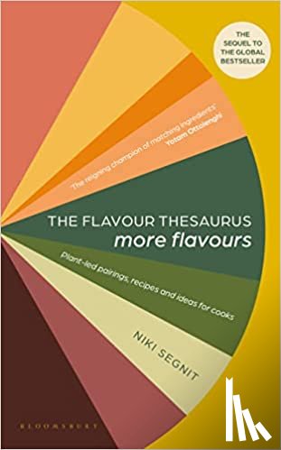 Segnit, Niki - The Flavour Thesaurus: More Flavours