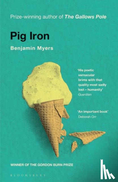 Myers, Benjamin - Pig Iron