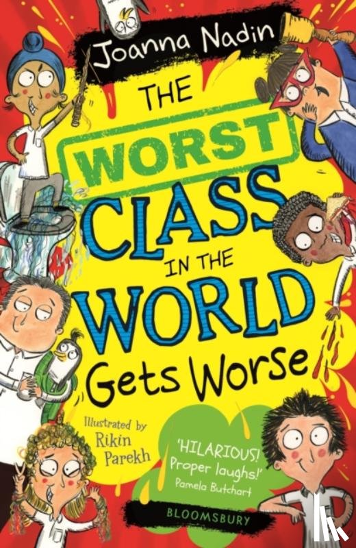 Nadin, Joanna - The Worst Class in the World Gets Worse