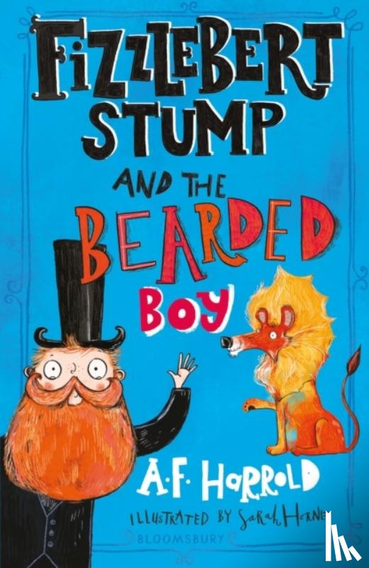 Harrold, A.F. - Fizzlebert Stump and the Bearded Boy