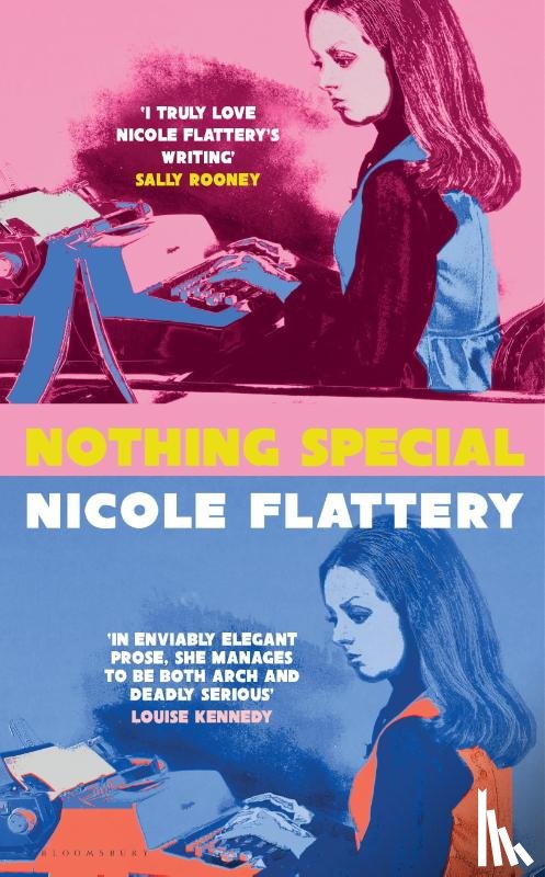 Nicole Flattery, Flattery - Nothing Special