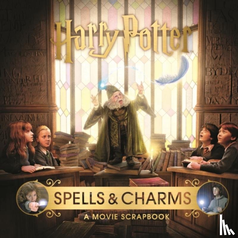 Bros., Warner - Harry Potter – Spells & Charms: A Movie Scrapbook