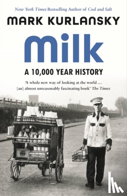 Kurlansky, Mark - Milk