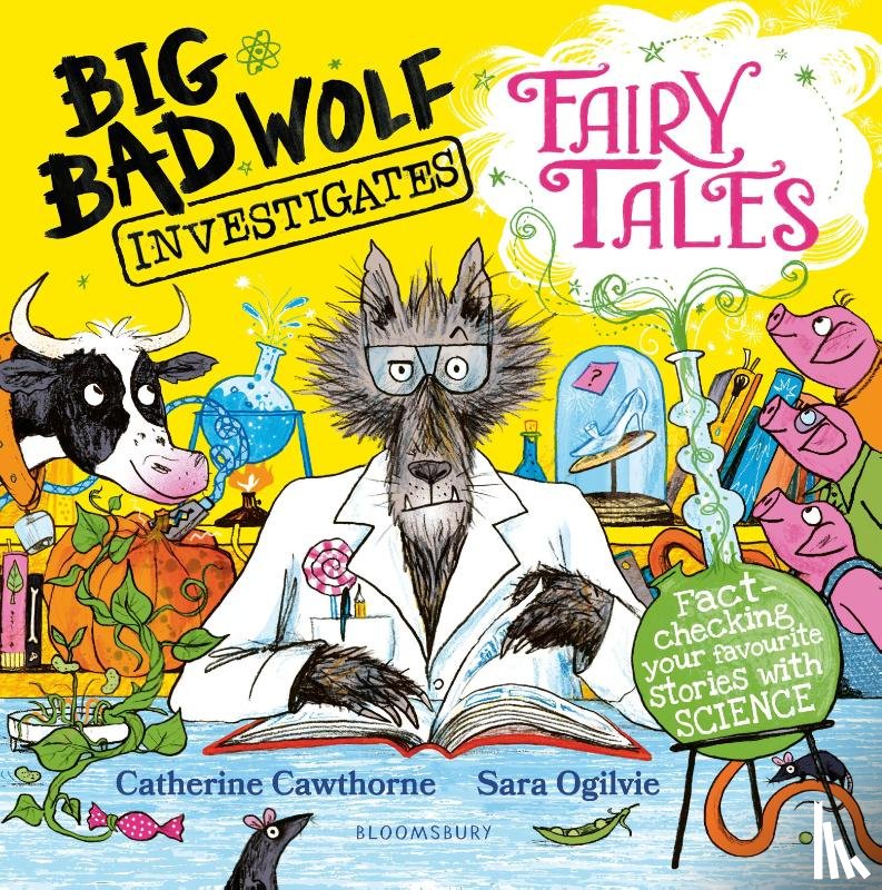 Cawthorne, Catherine - Big Bad Wolf Investigates Fairy Tales
