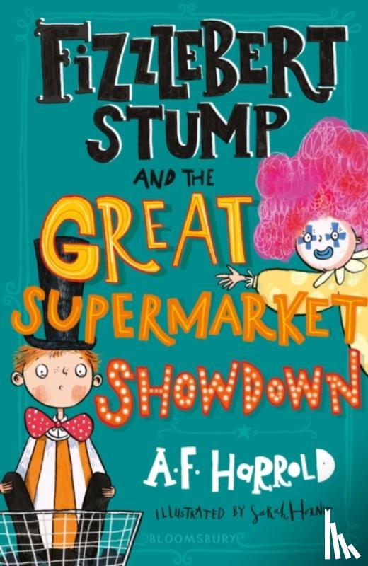 Harrold, A.F. - Fizzlebert Stump and the Great Supermarket Showdown