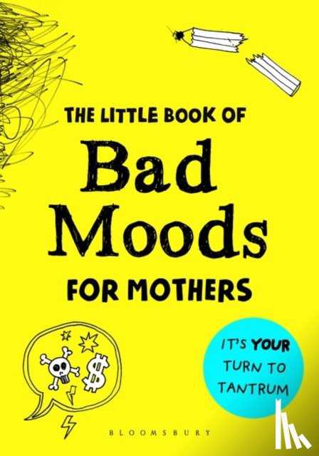 Sonninen, Lotta - The Little Book of Bad Moods for Mothers