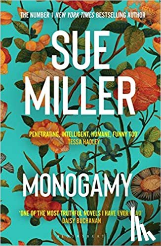 Sue Miller - Monogamy