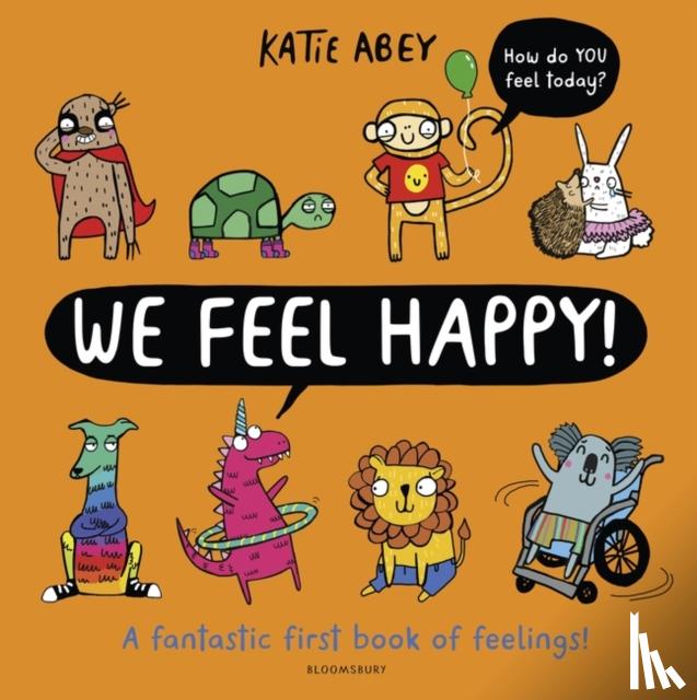 Abey, Katie - We Feel Happy