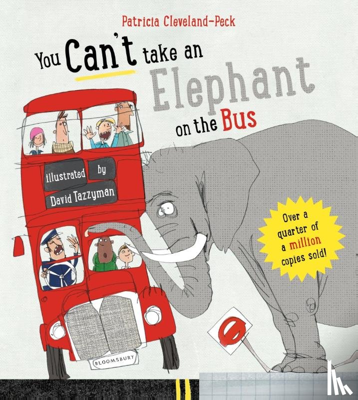Cleveland-Peck, Patricia - You Can't Take An Elephant On the Bus