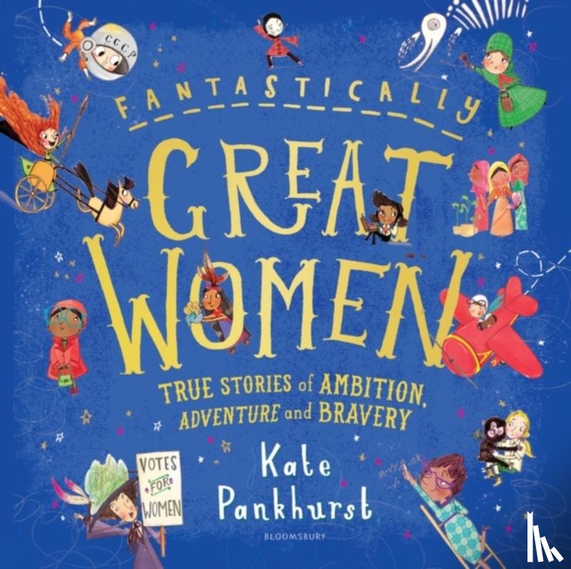 Pankhurst, Kate - Fantastically Great Women