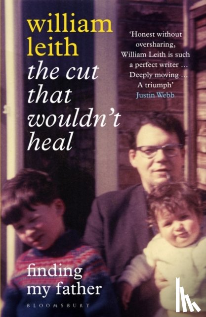 Leith, William - The Cut that Wouldn't Heal