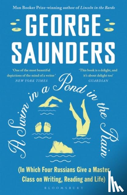 Saunders, George - A Swim in a Pond in the Rain