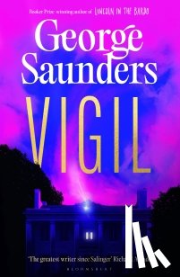 Saunders, George - Vigil