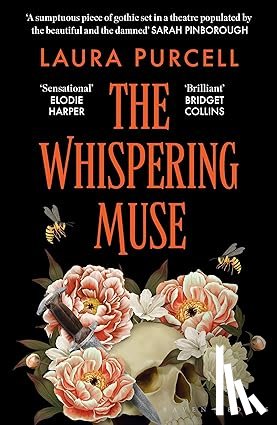 Purcell, Laura - The Whispering Muse - The most spellbinding gothic novel of the year, packed with passion and suspense