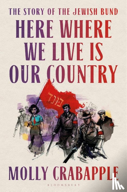 Crabapple, Molly - Here Where We Live Is Our Country