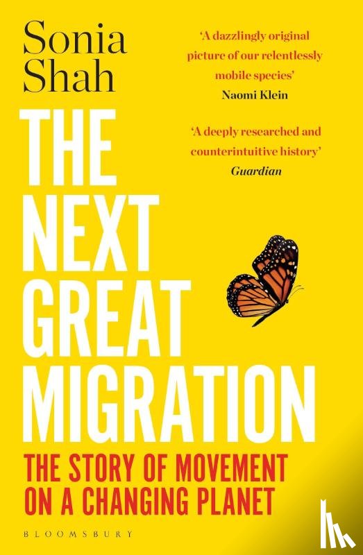 Shah, Sonia - The Next Great Migration