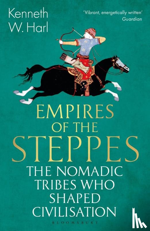 Harl, Kenneth W. - Empires of the Steppes