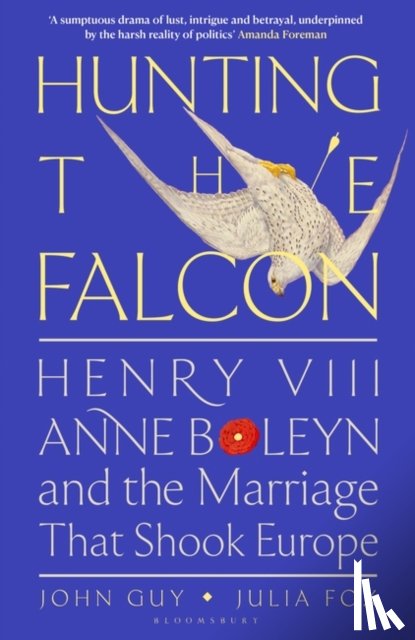 Guy, John, Fox, Julia - Hunting the Falcon