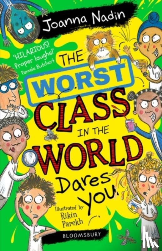 Nadin, Joanna - The Worst Class in the World Dares You!